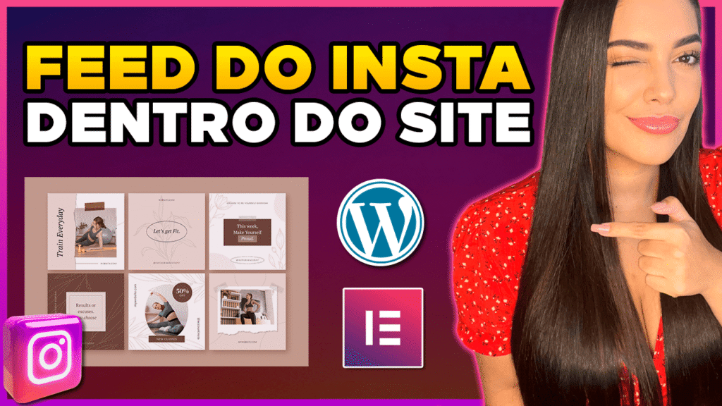 Colocar o FEED DO INSTAGRAM no WordPress e Elementor