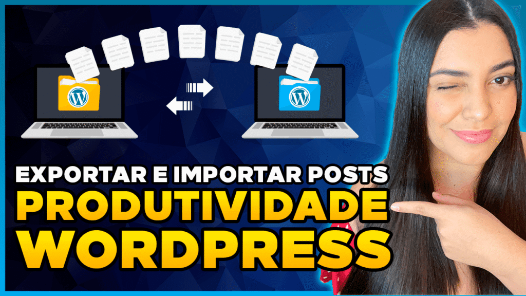 Exportar Posts Paginas Midias no Wordpress
