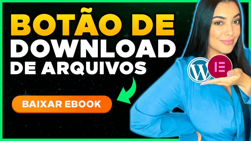 Como Fazer BOTÃO DE DOWNLOAD de Arquivo com Elementor